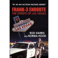 Frank-3 Enroute: The Streets of Las Vegas