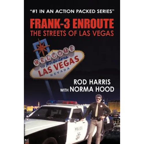Frank-3 Enroute: The Streets of Las Vegas