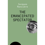 The Emancipated Spectator - Paperback