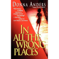 In All the Wrong Places