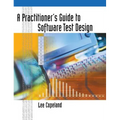 A Practitioner's Guide to Software Test Design