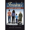 Freedom's Last Stand