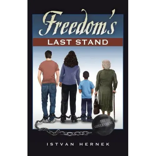 Freedom's Last Stand