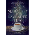 The Necessity of Lavender Tea: Mystic Water Series Book 2