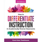 How to Differentiate Instruction in Academically Diverse Classrooms - Paperback