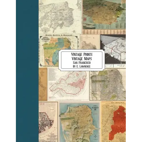 Vintage Prints: Vintage Maps: San Francisco