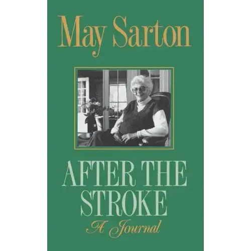 After the Stroke: A Journal