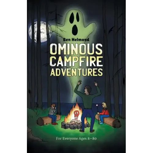 Ominous Campfire Adventures