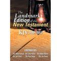 The Landmark Edition of the New Testament (KJV Study Bible): KJV Study Bible