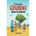 Princess Chinni Goes to School