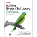 Building Green Software: A Sustainable Approach to Software Development and Operations