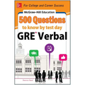 McGraw-Hill Education 500 GRE Verbal Questions to Know by Test Day
