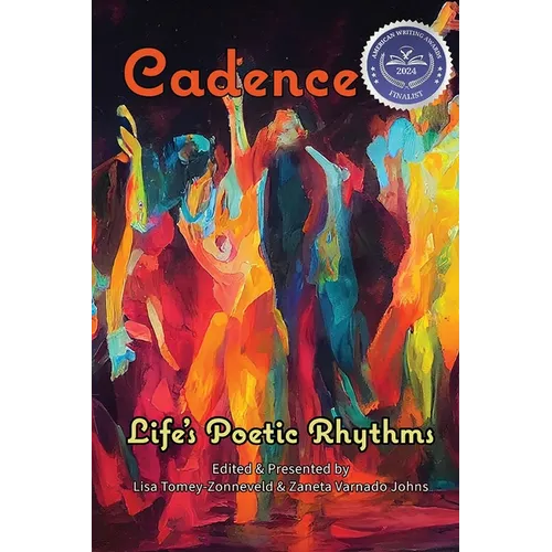 Cadence: Life's Poetic Rhythms - Anthology of Poetry