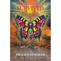 The Butterfly Who Survived