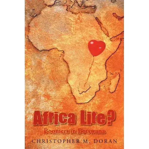 Africa Lite ?: Boomers in Botswana