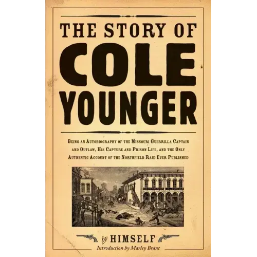The Story of Cole Younger