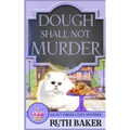 Dough Shall Not Murder