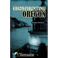 Ghosthunting Oregon
