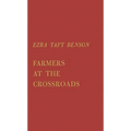 Farmers at the Crossroads