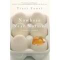 Nowhere Near Normal: A Memoir of Ocd