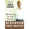Discover Your Destiny: Big Ideas to Live Your Best Life