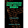 Programming Boot Sector Games