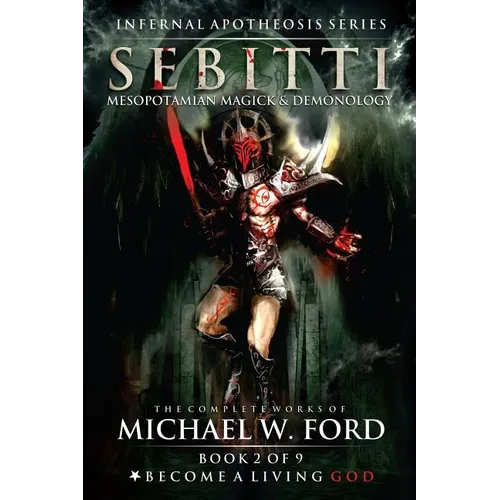 Sebitti: Mesopotamian Magick & Demonology