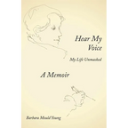 Hear My Voice: My Life Unmasked - Paperback