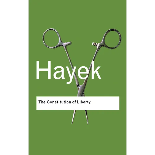 The Constitution of Liberty