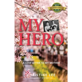 My Hero: A love letter to my mother