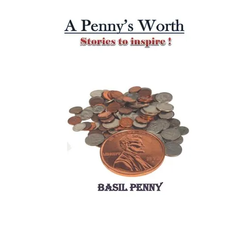 A Penny's Worth: Stories to Inspire