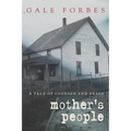 Mother's People: A Tale of Courage and Grace