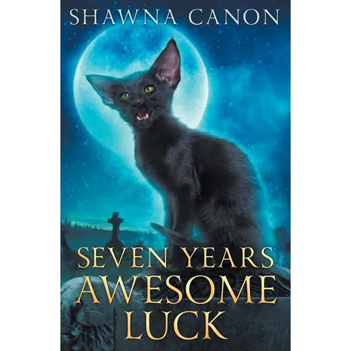 Seven Years Awesome Luck