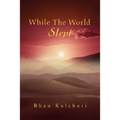 While the World Slept