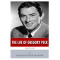 American Legends: The Life of Gregory Peck