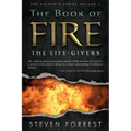 The Book of Fire: The Life-Givers