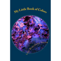 My Little Book of Colors: Auras, Chakras and Energy - ACE the Colors