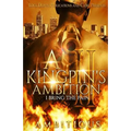 A Kingpin's Ambition 2: I Bring The Pain