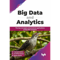 Big Data and Analytics: The key concepts and practical applications of big data analytics (English Edition)