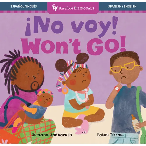 ¡No Voy! / Won't Go!