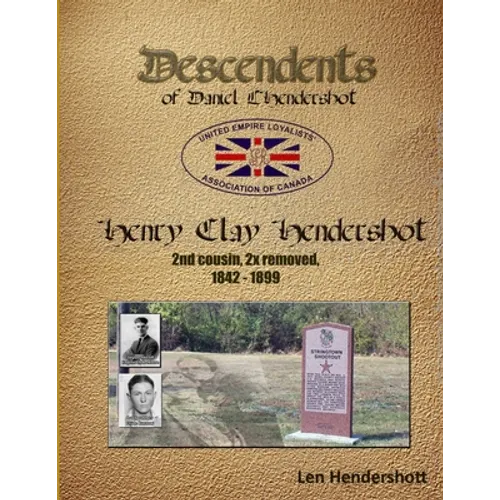 Descendant of Henry Clay Hendershot