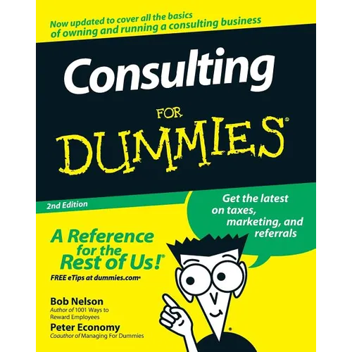 Consulting for Dummies