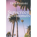 Sunscreen & Coconuts