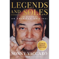 Legends and Soles: The Memoir of an American Original