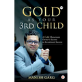 Gold As Your 3rd Child