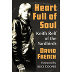 Heart Full of Soul: Keith Relf of the Yardbirds - Paperback