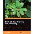 Birt 2.5 Data Analysis and Reporting