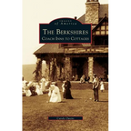 Berkshires: Coach Inns to Cottages - Hardcover