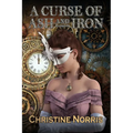 A Curse of Ash and Iron