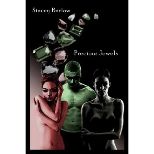 The Precious Jewels Monologue
